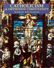 Cover of: Catholicism & Orthodox Christianity