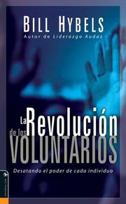 best books about volunteering The Volunteer Revolution: Unleashing the Power of Everybody