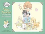 Cover of: Precious Moments Bible Classics