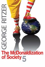 Cover of: The McDonaldization of Society 5