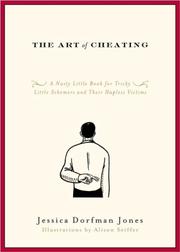 best books about cheating The Art of Cheating: A Nasty Little Book for Tricky Little Schemers and Their Hapless Victims