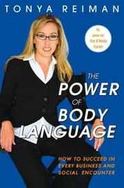 best books about reading body language The Power of Body Language: How to Succeed in Every Business and Social Encounter