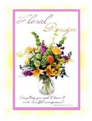 Cover of: Floral Design Made Easy
