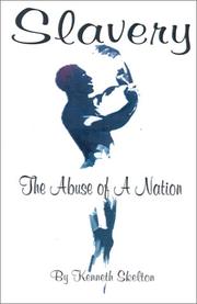 Cover of: Slavery the Abuse of a Nation