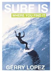 best books about surfers Surf Is Where You Find It