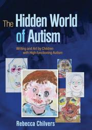 best books about Adult Autism The Hidden World of Autism: Writing and Art by Children with High-Functioning Autism