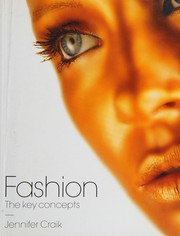 best books about Fashion Industry Fashion: The Key Concepts