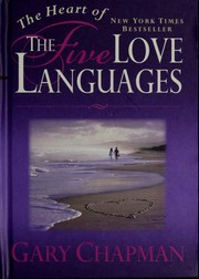 best books about the human heart The Heart of the Five Love Languages