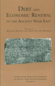 Cover of: Debt and economic renewal in the ancient Near East