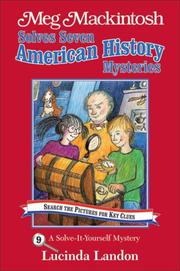Cover of: Meg Mackintosh Solves Seven American History Mysteries