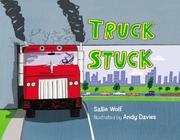 best books about Trucks For 4 Year Olds Truck Stuck