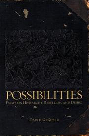 Cover of: Possibilities: Essays on Hierarchy, Rebellion, and Desire