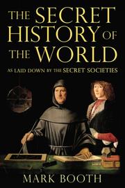 best books about Conspiracy Theories The Secret History of the World: As Laid Down by the Secret Societies