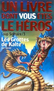 Cover of: Caverns of Kalte (Lone Wolf Gamebook)