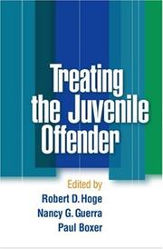 Treating the juvenile offender /