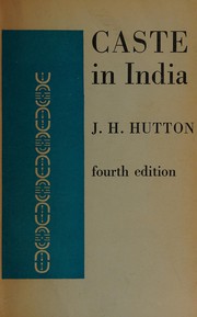 Cover of: Caste in India: its nature, function and origins