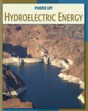 Cover of: Hydroelectric Energy (Real World Math-Healthy Kids)