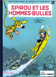 Cover of: Spirou et Fantasio, tome 17: Spirou et les hommes-bulles