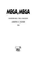 Cover of: Mega, mega