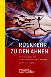 Cover of: Rückkehr zu den Ahnen. Ein Aborigine erzählt...