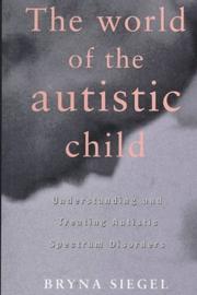 Cover of: The World of the Autistic Child