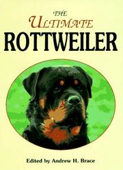 Cover of: The ultimate Rottweiler