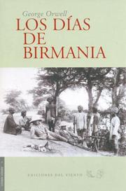 Los días de Birmania, George Orwell (Ediciones Del Viento)