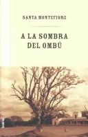 Cover of: A la sombra del ombu