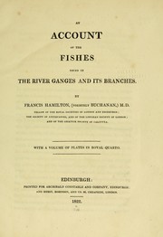 Cover of: An account of the fishes found in the river Ganges and its branches