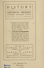 Cover of: History of the Thirteenth Regiment, Tennessee Volunteer Cavalry, U. S. A
