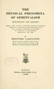 Cover of: The physical phenomena of spiritualism, fraudulent and genuine