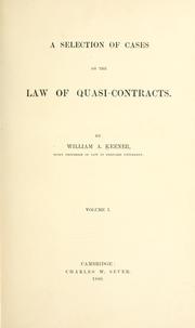 Cover image for A Selection of Cases on the Law of Quasi-contracts
