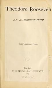 Cover of: Theodore Roosevelt, an autobiography