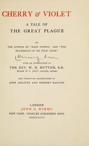 Cover of: Cherry and Violet: A tale of the Great Plague.