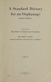 Cover of: A standard dietary for an orphanage