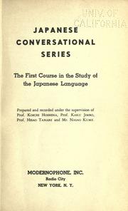 Cover of: The first course in the study of the Japanese language