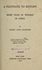 Cover of: A  footnote to history: eight years of trouble in Samoa