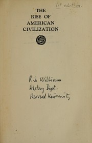 Cover of: The rise of American civilization