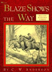 Cover of: Blaze shows the way