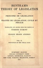 Cover of: Bentham's Theory of legislation: being Principes de législation, and, Traités de législation, civile et pénale