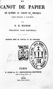 Cover of: Voyage of the paper canoe: a geographical journey of 2500 miles from Quebec to the Gulf of Mexico, during the years 1874-5