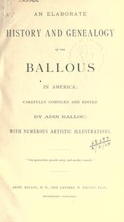 Cover image for An Elaborate History and Genealogy of the Ballous in America
