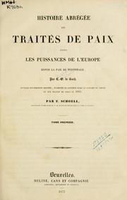 Cover of: Histoire abrégée des traités de paix entre les puissances de l\'Europe depuis la paix de Westphalie