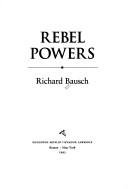 Cover of: Rebel powers