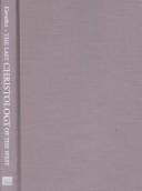 Cover of: The last christology of the West