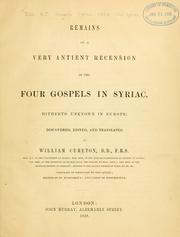 Cover of: Remains of a very antient recension of the four Gospels in Syriac