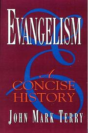 best books about Evangelism Evangelism: A Concise History