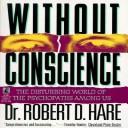 best books about Sociopaths Without Conscience