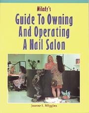 Cover of: Milady's Guide to Owning and Operating a Nail Salon