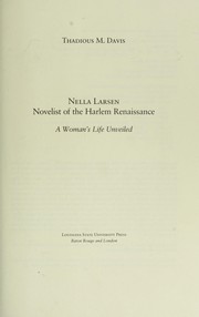 Cover of: Nella Larsen, novelist of the Harlem Renaissance